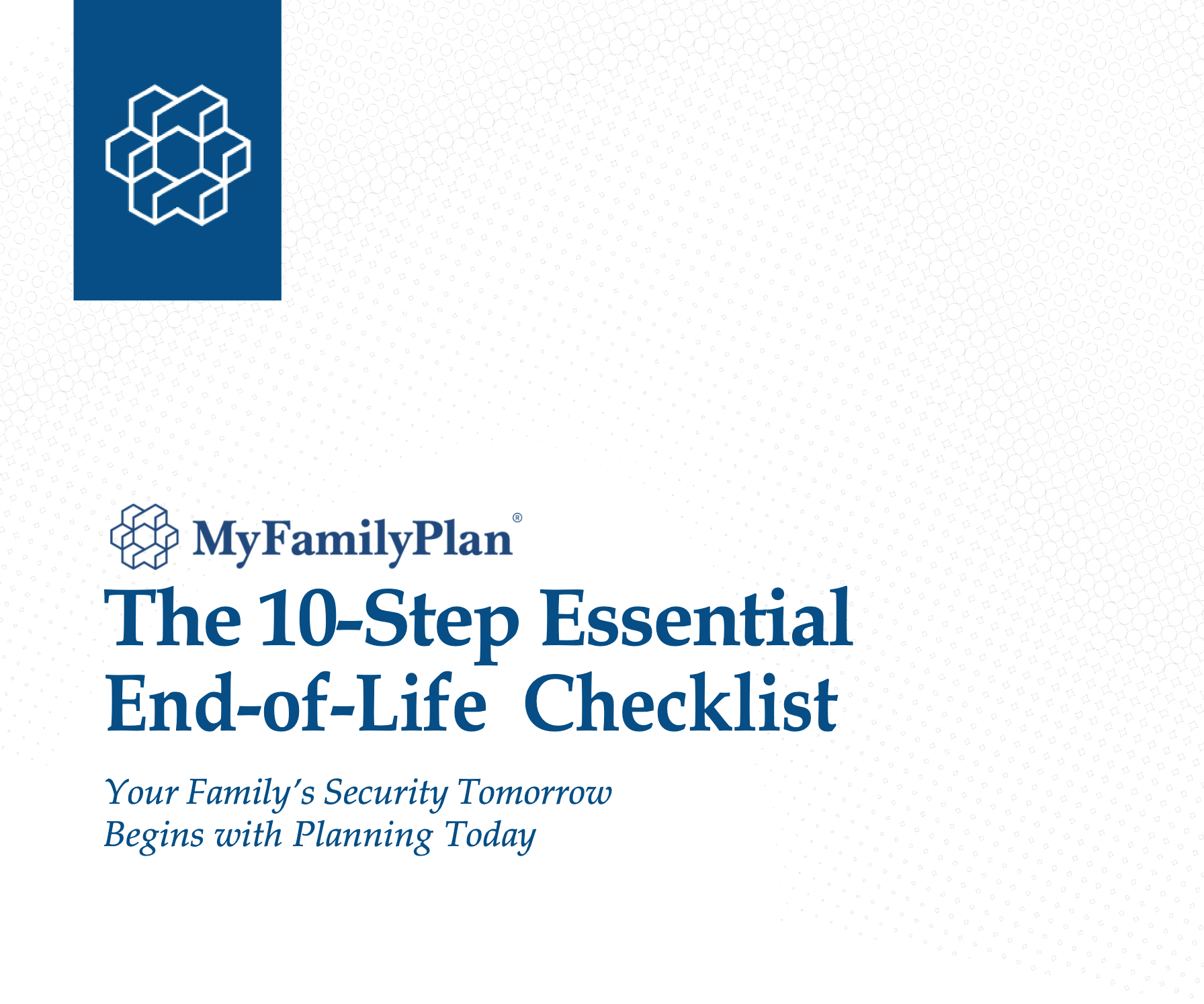 The 10-Step Essential End-of-Life Checklist